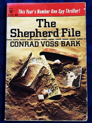 Item #83377 The Shepherd File. Conrad Voss Bark