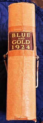 Item #83493 1924 Blue & Gold: A Record of the College Year 1922-1923. Berkeley Junior Class of...