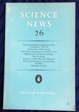 Item #83562 Science News 26. A W. Haslett
