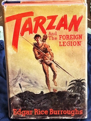 Tarzan and the Foreign Legion. Edgar Rice Burroughs.