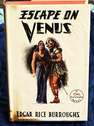 Escape on Venus. Edgar Rice Burroughs.