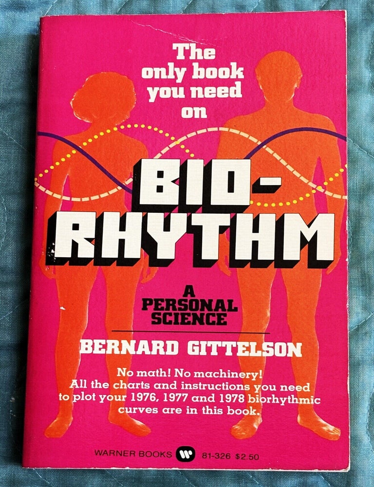 Item #83829 Biorhythm. Bernard Gittelson.