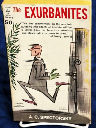 Item #83949 The Exurbanites. A C. Spectorsky