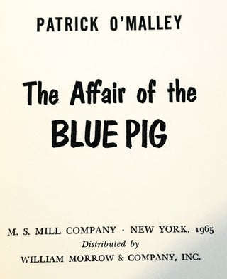 The Affair of the Blue Pig