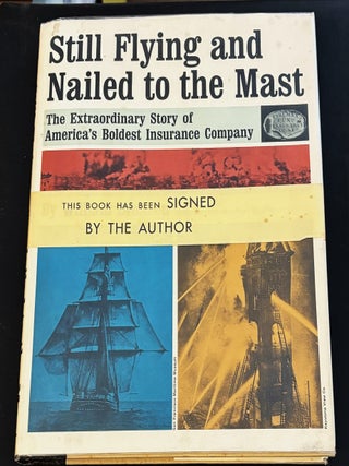 Item #84227 Still Flying and Nailed to the Mast. Oscar Lewis William Bronson, introduction