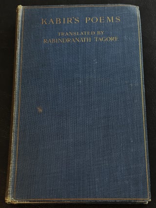 One Hundred Poems of Kabir. Rabindranath Tagore, Evelyn Underhill.