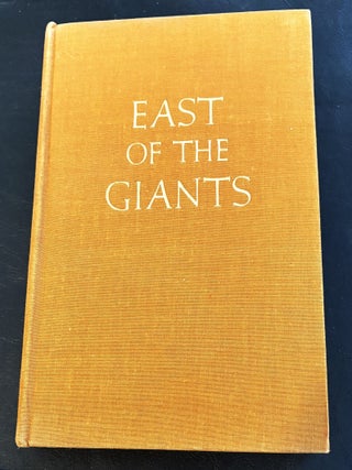 East of the Giants. George R. Stewart.