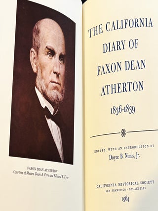 The California Diary of Faxon Dean Atherton 1836-1839