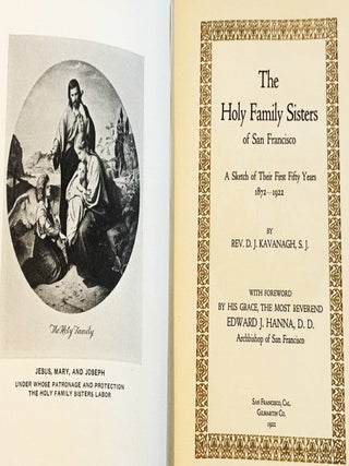 The Holy Family Sisters of San Francisco, A Sketch of Their First Fifty Years 1872-1922