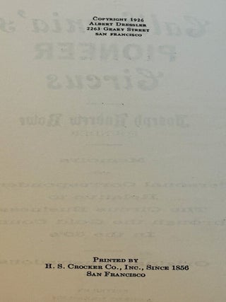 California's Pioneer Circus, Memoirs and Personal Correspondence Relative to The Circus Business Through the Gold Country in the 50's