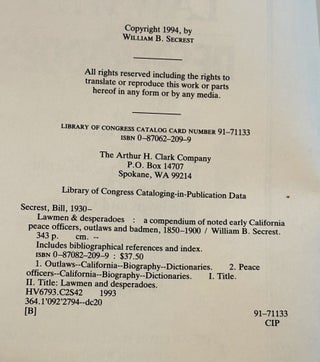 Lawmen & Desperadoes, A Compendium of Noted, Early California Peace Officers, Badmen and Outlaws, 1850-1900