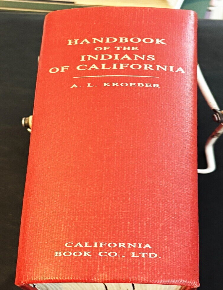 Item #84507 Handbook of the Indians of California. A L. Kroeber.