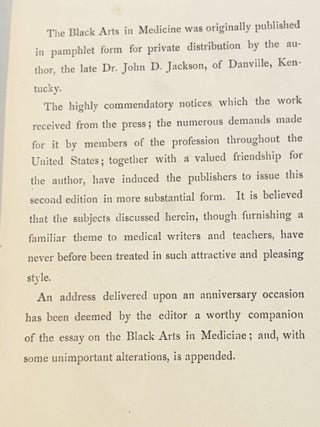 The Black Arts in Medicine with Anniversary Address.