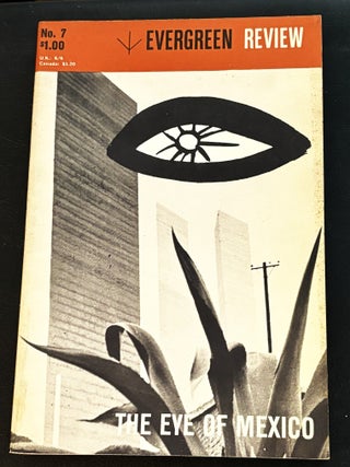 Item #84631 Evergreen Review 7 (Volume 2, Number 7, Winter 1959) - The Eye of Mexico. Carlos...