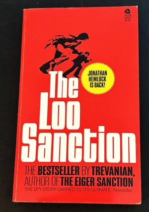 Item #84754 The Loo Sanction. Trevanian