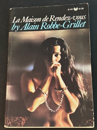 Item #84762 La Maison de Rendez-vous. Alain Robbe-Grillet