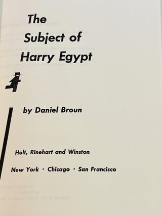 The Subject of Harry Egypt