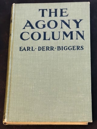 Item #84952 The Agony Column. Earl Derr Biggers