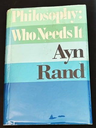 Item #84985 Philosophy: Who Needs It. Ayn Rand