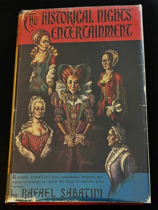 Item #85131 The Historical Nights' Entertainment, Third Series. Rafael Sabatini