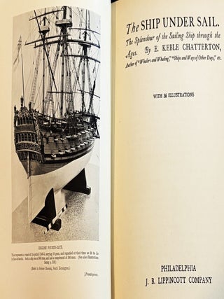 The Ship Under Sail, The Splendour of the Sailing Ship through the Ages
