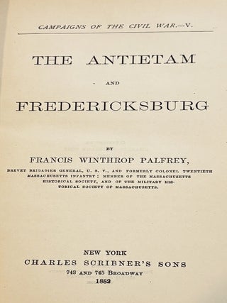 The Antietam and Fredericksburg
