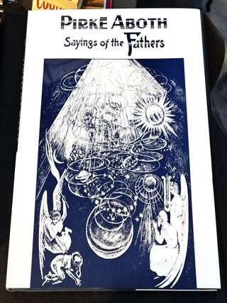 Pirke Aboth [Sayings of the Fathers] in Etchings. Saul Raskin.