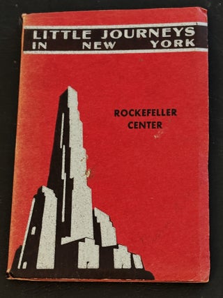 Item #85445 Little Journeys in New York Rockefeller Center. Anonymous