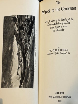 The Wreck of the Grosvenor, An Account of the Mutiny of the Crew and the Loss of the Ship when Trying to make the Bermudas