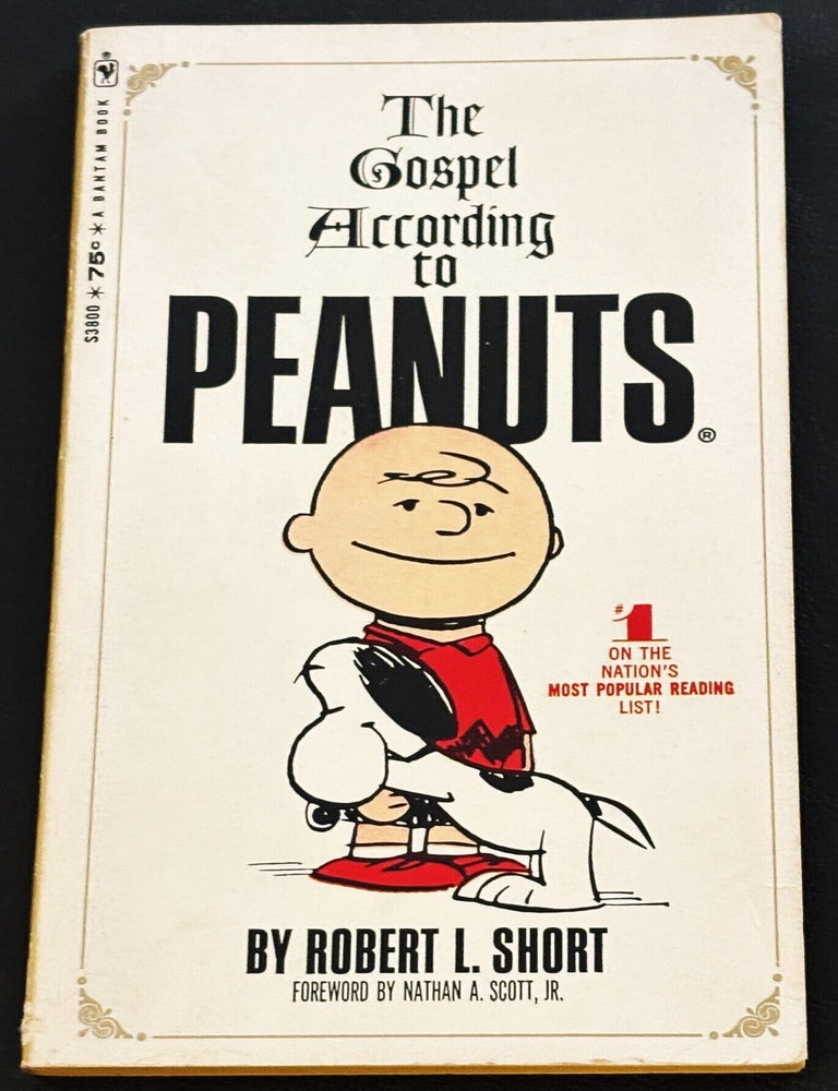 Item #85535 The Gospel According to Peanuts. Robert L. Short.