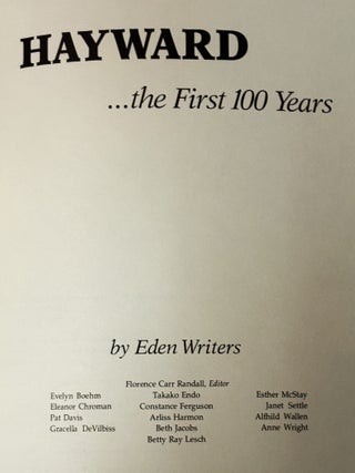 Hayward...the First 100 Years