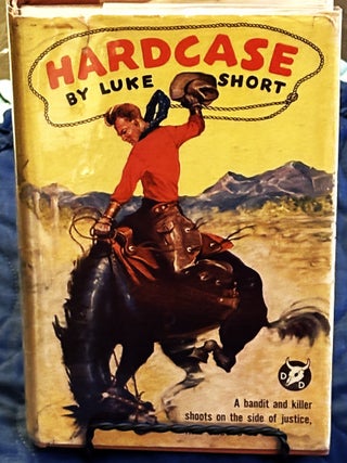 Hardcase. Luke Short.