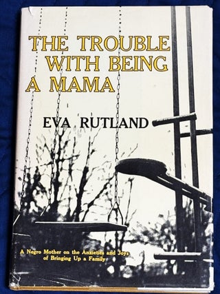 The Trouble with Being a Mama