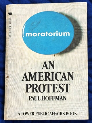 Moratorium, An American Protest
