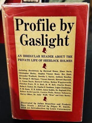 Profile by Gaslight, An Irregular Reader about the Private Life. Edgar W. Smith.