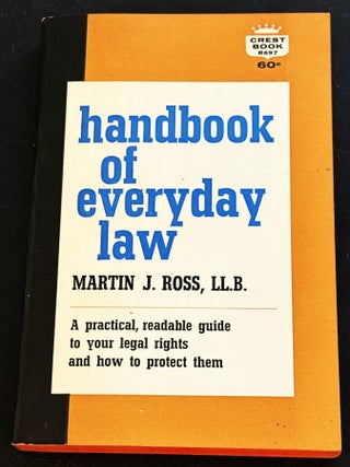 Item #85932 Handbook of Everyday Law. LL B. Martin J. Ross