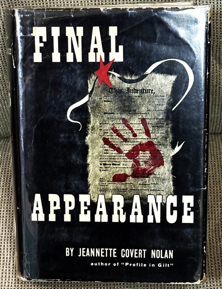 Item #85960 Final Appearance. Jeannette Covert Nolan.