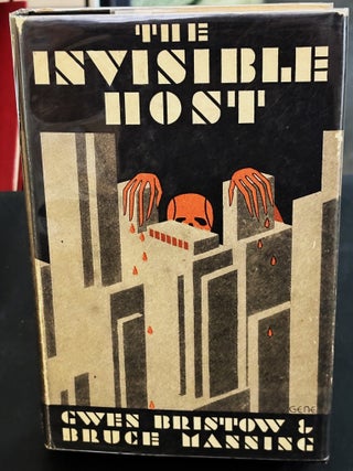 The Invisible Host. Gwen Bristow, Bruce Manning.