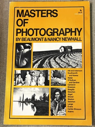 Item #86038 Masters of Photography. Beaumont, Nancy Newhall