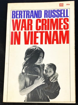 Item #86067 War Crimes in Vietnam. Bertrand Russell