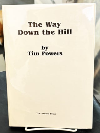 The Way Down the Hill / The Pink of Fading Neon