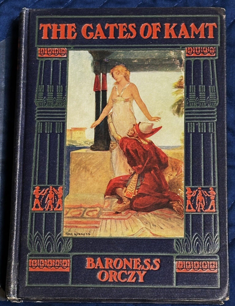Item #86097 The Gates of Kamt. Baroness Orczy.