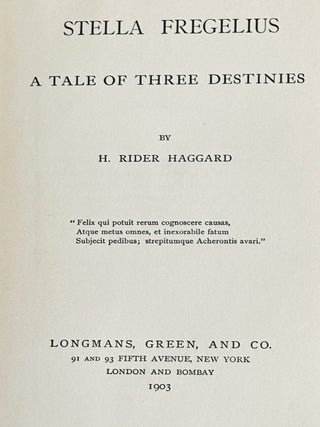 Stella Fregelius, A Tale of Three Destinies