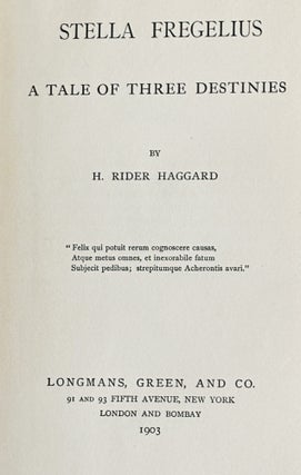 Stella Fregelius, A Tale of Three Destinies