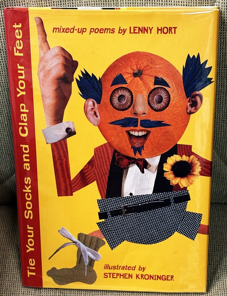 Item #86140 Tie Your Socks and Clap Your Feet. Stephen Kroninger Lenny Hort.
