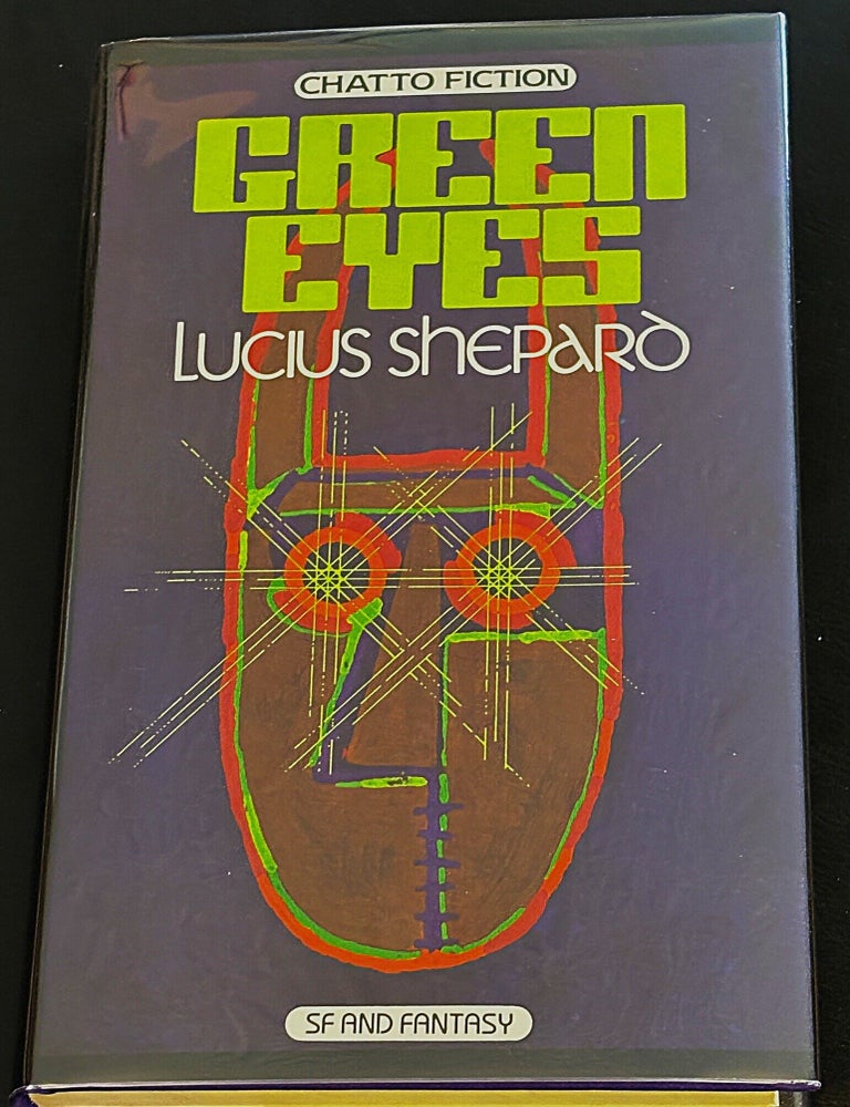 Item #86156 Green Eyes. Lucius Shepard.