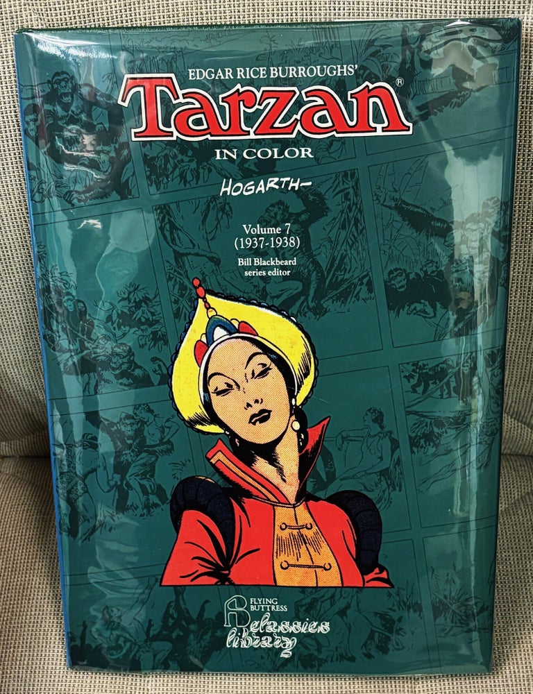 Item #86172 Tarzan in Color, Volume 7 (1937-1938). Bill Blackbeard Burne Hogarth, Series.