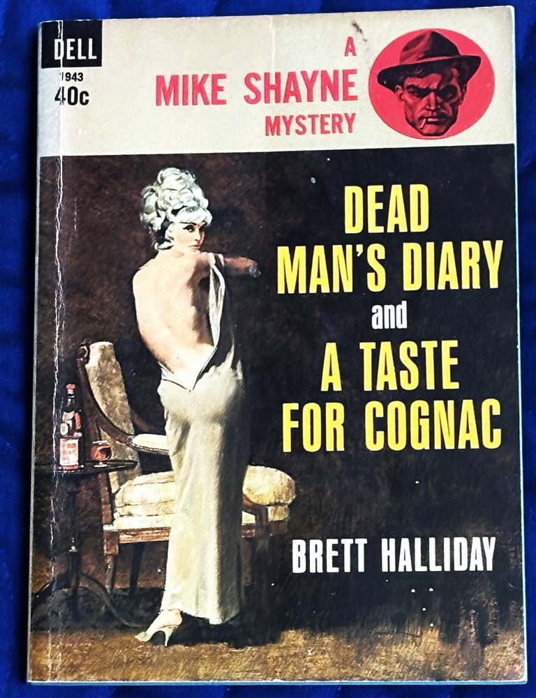 Item #86186 Dead Man's Diary and A Taste for Cognac. Brett Halliday.