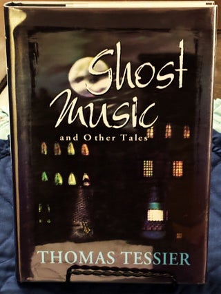 Ghost Music and Other Tales