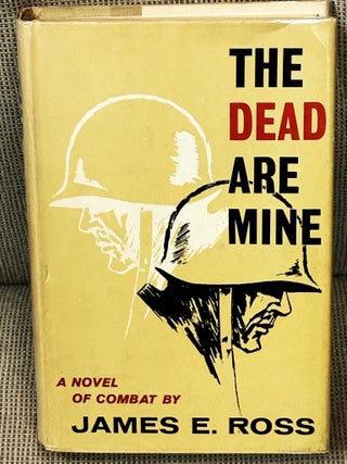 The Dead are Mine